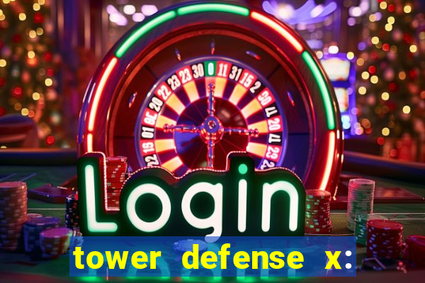 tower defense x: beta codes